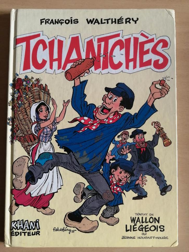 BD Tchantchès de F. Walthéry En Wallon Liégeois E.O.1988, Boeken, Stripverhalen, Ophalen of Verzenden