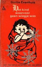 Het Kind Waarvoor Geen Wiegje Was - Gertie Evenhuis, Diversen, Ophalen of Verzenden