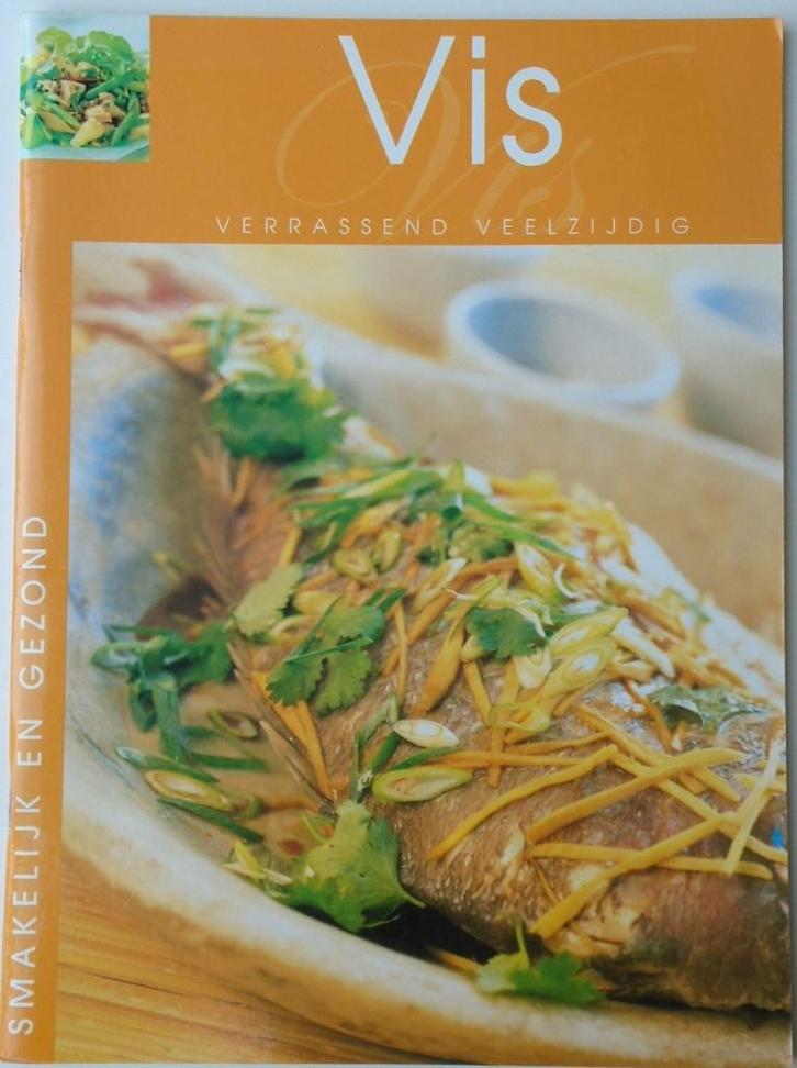 VIS VERRASSEND VEELZIJDIG 9789058437730, Boeken, Kookboeken, Zo goed als nieuw, Voorgerechten en Soepen, Hoofdgerechten, Ophalen of Verzenden