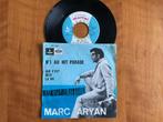 Marc Aryan - No 1 Au Hit Parade., Cd's en Dvd's, Vinyl Singles, Ophalen of Verzenden, Gebruikt