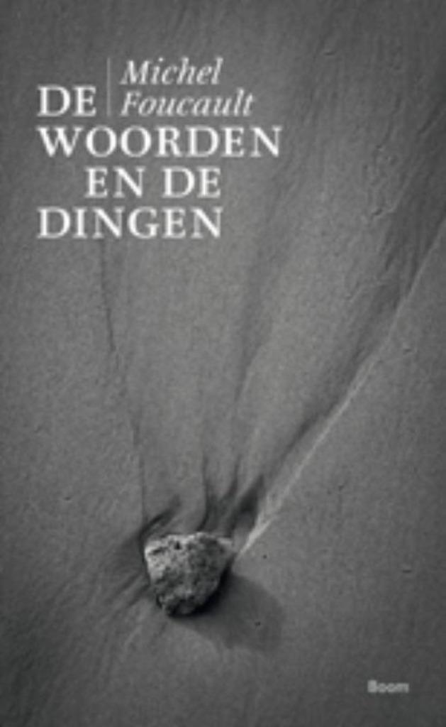 De woorden en de dingen - Michel Foucault, Boeken, Filosofie, Gelezen, Ophalen of Verzenden