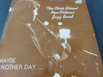 CHRIS BLOUNT NEW ORLEANS JAZZ BAND - Maybe Another Day... LP, Blues, Gebruikt, Ophalen of Verzenden, 12 inch