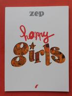 Happy Girls. ZEP, Une BD, Enlèvement ou Envoi, Neuf, Zep