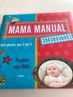 P. van Wijk - Mama manual (ook voor papa), Comme neuf, P. van Wijk, Enlèvement ou Envoi