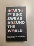 How to f**king swear around the world, Nieuw, Ophalen