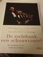 Yves Cartuyvels - De rechtbank een schouwtoneel, Enlèvement ou Envoi, Comme neuf, Yves Cartuyvels; Christine Guillain; Karel Vanhaesebrouck