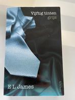 Boeken van E;LJames :vijftig tinten grijs, Boeken, Ophalen of Verzenden, Zo goed als nieuw
