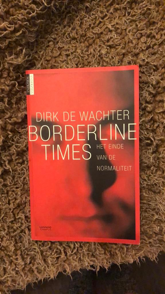 Dirk de Wachter - Borderline times, Boeken, Politiek en Maatschappij, Ophalen