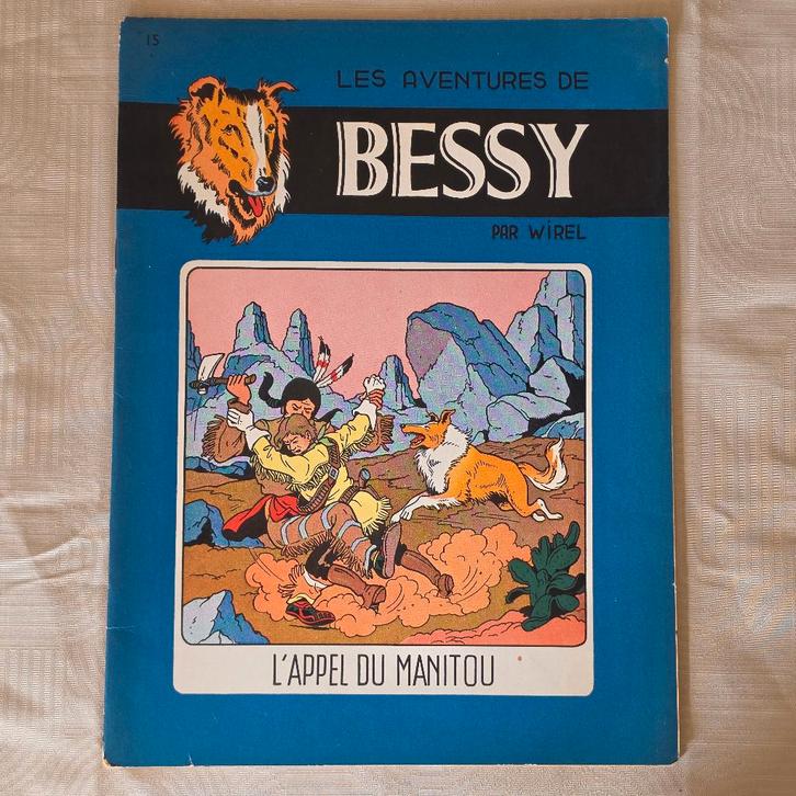 BESSY 15 ( 1 édition / 1e druk ) L' Appel Du Manitou 1957, Boeken, Stripverhalen, Gelezen, Eén stripboek, Ophalen of Verzenden
