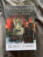 Robert Fabbri - Keizer van Rome, Enlèvement ou Envoi, Robert Fabbri