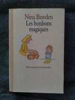 "Les bonbons magiques" Nina Bawden (1993), Livres, Enlèvement ou Envoi, Fiction général, Utilisé, Nina Bawden