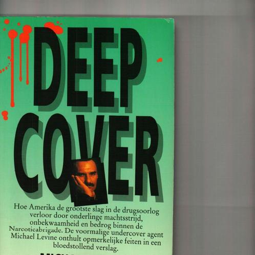 Deep cover michael levine 269 blz, Boeken, Overige Boeken, Zo goed als nieuw, Ophalen of Verzenden