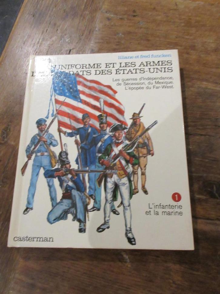 Livre L'uniforme et les armes des soldats des Etats-Unis, Boeken, Oorlog en Militair, Marine, Ophalen