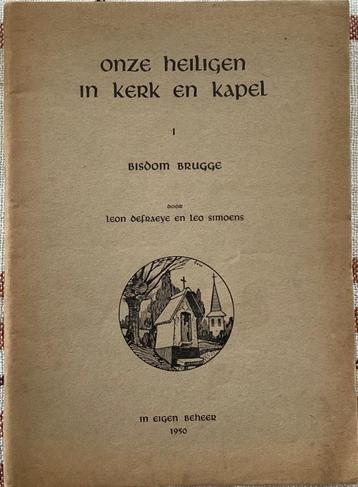 Onze heiligen in kerk en kapel - bisdom BRUGGE beschikbaar voor biedingen