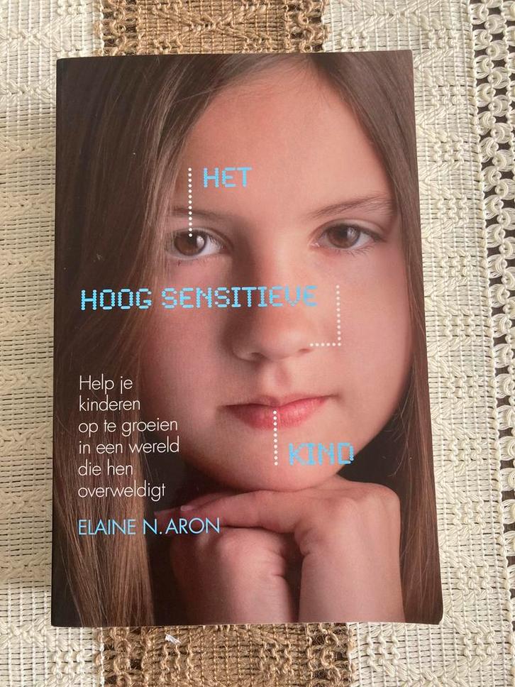 Elaine N. Aron - Het hoog sensitieve kind, Boeken, Psychologie, Zo goed als nieuw, Ophalen of Verzenden