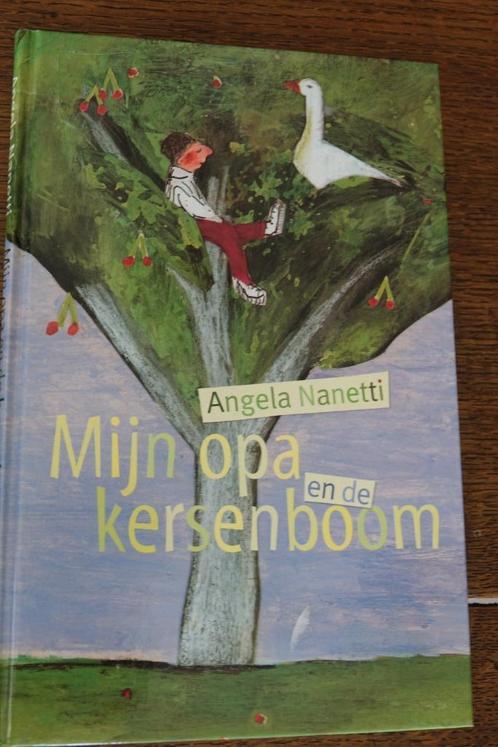Kinderboek  : Mijn opa en de kersenboom , Angela Nanetti, Livres, Livres pour enfants | Jeunesse | Moins de 10 ans, Comme neuf