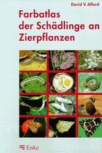 Farbatlas der Schädlinge an Zierpflanzen, Livres, Nature, Enlèvement ou Envoi, Comme neuf, Fleurs, Plantes et Arbres