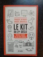 Le kit du 21e siècle Nouveau manuel de culture générale, Ophalen of Verzenden, Zo goed als nieuw