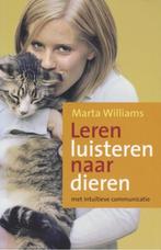 Leren luisteren naar dieren, Marta Williams, Boeken, Zo goed als nieuw, Verzenden