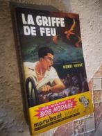 Bob Morane (La griffe de feu)., Livres, Aventure & Action, H. Vernes., Utilisé, Enlèvement ou Envoi