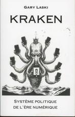 Gary LASKI : Kraken syst.politique de l'ère numérique, Ophalen of Verzenden, Zo goed als nieuw, Politiek en Staatkunde