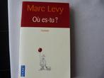 Marc Levy - Où Es-Tu? [Boek], Boeken, Gelezen, Europa overig, Ophalen of Verzenden, Marc Levy