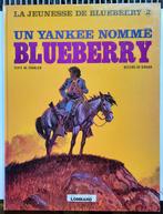 Blueberry/ un Yankee nommé Blueberry 2. Eo, Enlèvement ou Envoi, Une BD, Charlier - Giraud, Comme neuf