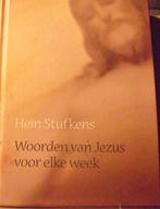 Woorden van Jezus voor elke week, Hein Stufkens, Boeken, Godsdienst en Theologie, Ophalen of Verzenden, Zo goed als nieuw, Christendom | Katholiek