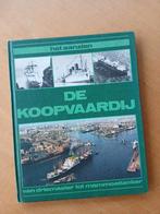 De koopvaardij, Ophalen of Verzenden