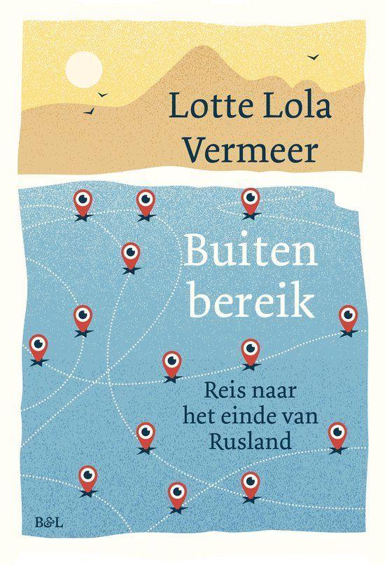 Te Koop Boek BUITEN BEREIK Lotte Lola Vermeer, Livres, Récits de voyage, Comme neuf, Asie, Envoi