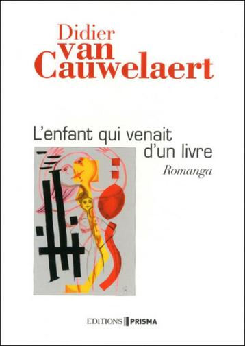 L'enfant qui venait d'un livre Van Cauwelaert livre + manga beschikbaar voor biedingen