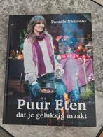 Pascale Naessens - Puur eten dat je gelukkig maakt, Boeken, Ophalen, Zo goed als nieuw, Pascale Naessens