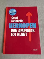 Verkopen - van afspraak tot klant - Geert Delobelle, Boeken, Zo goed als nieuw, Overige vakken, Ophalen, Lannoo