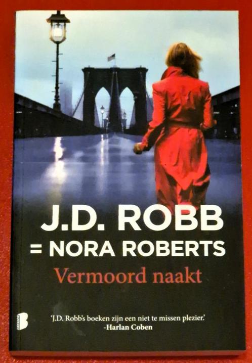 J.D. Robb - Vermoord naakt (aka Nora Roberts), Boeken, Thrillers, Nieuw, Amerika, Ophalen of Verzenden