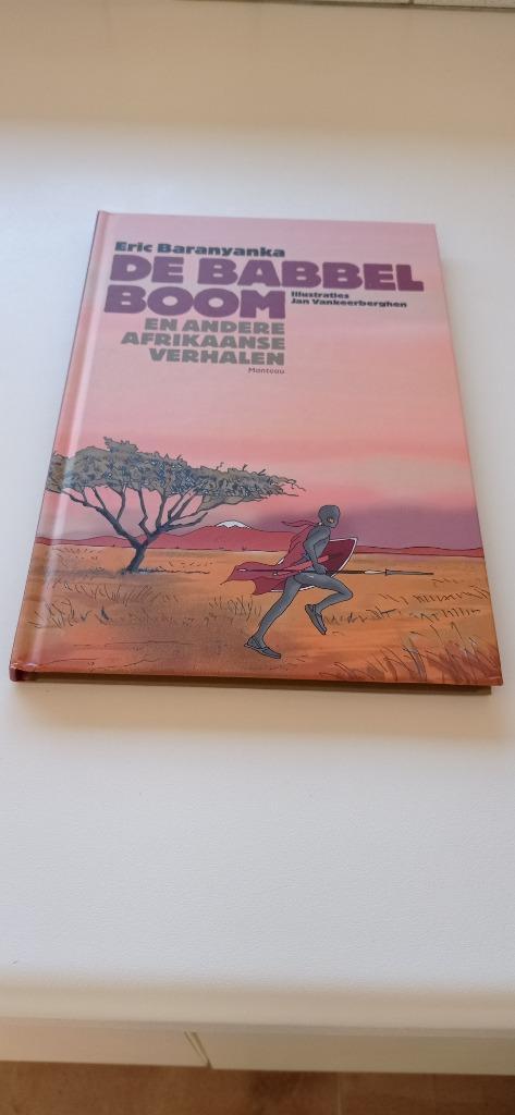De babbelboom en andere Afrikaanse verhalen- Eric Baranyanka, Boeken, Kinderboeken | Jeugd | 10 tot 12 jaar, Zo goed als nieuw