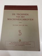 boek "De techniek van het machine schrijven", jaren 30-50, Ophalen of Verzenden