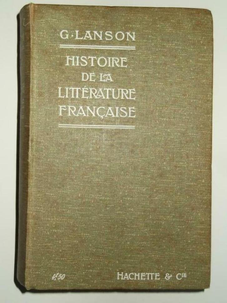 Histoire de la littérature française, Boeken, Literatuur, Europa overig, Ophalen of Verzenden