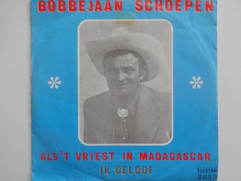 Bobbejaan Schoepen - Als 'T Vriest In Madagascar/Ik Geloof, Cd's en Dvd's, Vinyl Singles, Single, Nederlandstalig, Ophalen of Verzenden