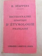 H.STAPPERS - DICTIONNAIRE SYNOPTIQUE D'ETYMOLOGIE FRANCAISE, Utilisé, Enlèvement ou Envoi