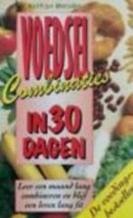 Voedselcombinaties in 30 dagen / Kathryn Marsden, Boeken, Ophalen of Verzenden, Zo goed als nieuw