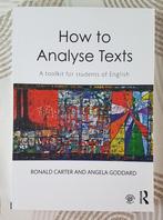 How to Analyse Texts - A toolkit for students of English, Ophalen of Verzenden, Zo goed als nieuw, Hoger Onderwijs