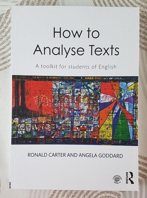 How to Analyse Texts - A toolkit for students of English, Boeken, Studieboeken en Cursussen, Zo goed als nieuw, Hoger Onderwijs