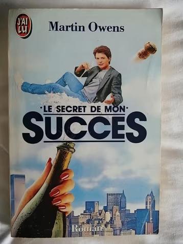 Le Secret De Mon Succes de Martin Owens, Livres, Romans, Enlèvement ou Envoi