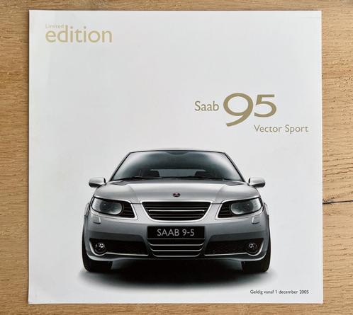 Saab 9-5 Vector Sport prijslijst BE-NL dec 2005, Boeken, Auto's | Folders en Tijdschriften, Gelezen, Overige merken, Ophalen of Verzenden