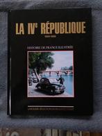 "La IVe république 1944-1958" France (1988), Philippe Masson, Utilisé, Enlèvement ou Envoi, 20e siècle ou après