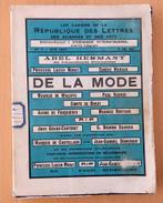De La Mode 1927 Cahiers Republique des Lettres, Sciences etc, Antiquités & Art, Enlèvement ou Envoi