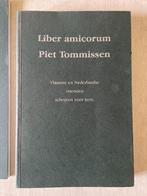 LIBER AMICORUM PIET TOMMISSEN - Piet Tommissen, Utilisé, Autre, Enlèvement ou Envoi, Piet Tommissen