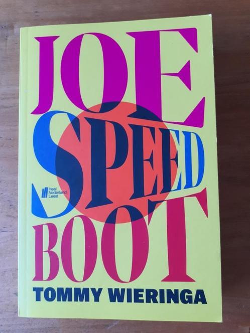 Boek ‘Joe Speedboot´ van Tommy Wieringa, Boeken, Romans, Zo goed als nieuw, Nederland, Ophalen of Verzenden