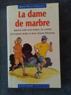 "La dame de marbre" Marie-Paule Dessaivre (1997), Livres, Enlèvement ou Envoi, Neuf, Fiction, Marie-Paule Dessaivre