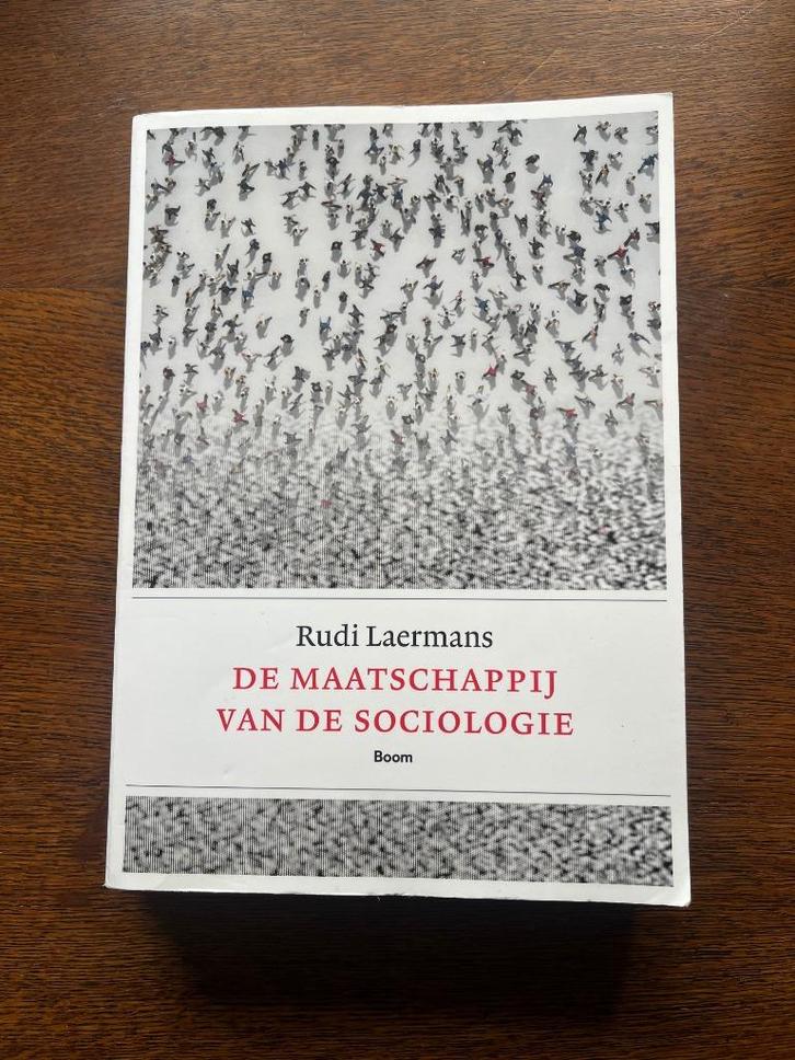 De maatschappij van de sociologie - Rudi Laermans, Boeken, Studieboeken en Cursussen, Ophalen of Verzenden